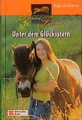 Cover: Pferdehof Falkenstein / Unter dem Gl&uuml;cksstern - Schneiderbuch