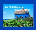 Cover: De Plattd&uuml;&uuml;tsche Kalenner 2006 - Wachholtz