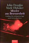 Cover: M&ouml;rder aus Besessenheit - Goldmann