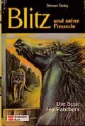 Cover: Blitz und seine Freunde / Die Spur des Panthers - Schneiderbuch