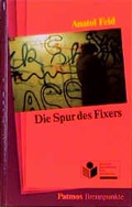 Cover: Die Spur des Fixers - Patmos