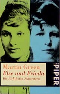 Cover: Else und Frieda. Die Richthofen-Schwestern - Piper