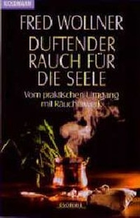 Enlarge image Cover: Duftender Rauch für die Seele - Goldmann