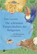 Cover: Die sch&ouml;nsten Tiergeschichten der Religion - Patmos
