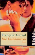 Cover: Die Liebhaberin - Piper