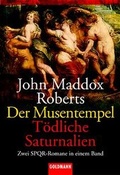Cover: Der Musentempel /T&ouml;dliche Saturnalien - Goldmann