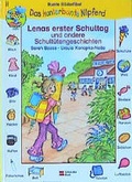 Cover: Lens erster Schultag und andere Schult&uuml;tengeschichten - Schneiderbuch