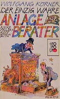 Cover: Der einzig wahre Anlageberater - Rowohlt Taschenbuch