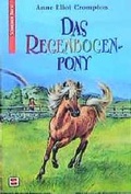 Cover: Das Regenbogenpony - Schneiderbuch