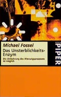 Cover: Das Unsterblichkeits-Enzym - Piper