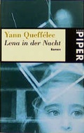 Cover: Lena in der Nacht - Piper