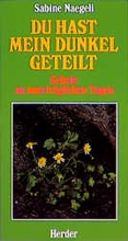 Cover: Du hast mein Dunkel geteilt - Verlag Herder