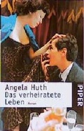 Cover: Das verheiratete Leben - Piper