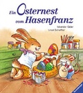 Cover: Ein Osternest vom Hasenfranz - Ravensburger