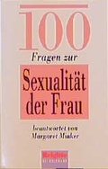 Cover: 100 Fragen zur Sexualit&auml;t der Frau - Goldmann