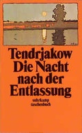 Cover: Die Nacht nach der Entlassung - Suhrkamp