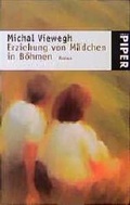 Cover: Erziehung von M&auml;dchen in B&ouml;hmen - Piper