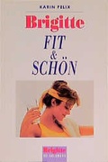 Cover: Fit & Sch&ouml;n - Goldmann