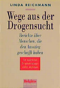 Enlarge image Cover: Wege aus der Drogensucht - Goldmann