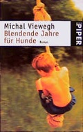 Cover: Blendende Jahre f&uuml;r Hunde - Piper