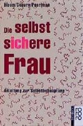 Cover: Die selbstsichere Frau - Rowohlt Taschenbuch