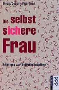 Enlarge image Cover: Die selbstsichere Frau - Rowohlt Taschenbuch
