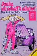 Cover: Danke, ich schaff's alleine! - Rowohlt Taschenbuch