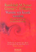 Cover: Warum wir krank werden - Goldmann