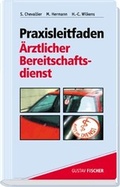 Cover: Praxisleitfaden &Auml;rztlicher Bereitschaftsdienst - Urban & Fischer