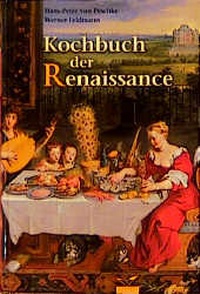 Enlarge image Cover: Das Kochbuch der Renaissance - Patmos