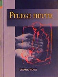 Cover: Pflege Heute - Urban & Fischer