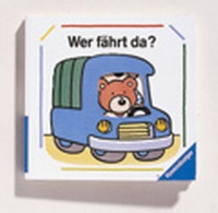 Enlarge image Cover: Wer fährt da? - Ravensburger