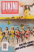 Cover: BIKINI: Die f&uuml;nfziger Jahre - Rowohlt Taschenbuch