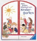Cover: Mein grosses Bilderbuch vom Kindergarten - Ravensburger