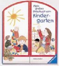 Enlarge image Cover: Mein grosses Bilderbuch vom Kindergarten - Ravensburger