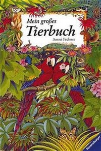 Enlarge image Cover: Mein grosses Tierbuch - Ravensburger