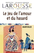 Cover: Petits Classiques Larousse - Nouvelle S&eacute;rie / Le Jeu de l'amour et du hasard - Cornelsen Verlag GmbH