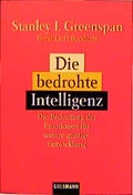 Cover: Die bedrohte Intelligenz - Goldmann