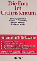 Cover: Die Frau im Urchristentum - Verlag Herder