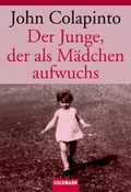 Cover: Der Junge, der als M&auml;dchen aufwuchs - Goldmann