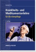 Cover: Krankheits- und Medikamentenlehre f&uuml;r die Altenpflege - Urban & Fischer