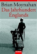 Cover: Das Jahrhundert Englands - Goldmann