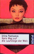 Cover: Mein Weg auf die Laufstege der Welt - Piper