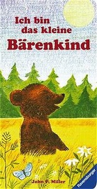 Enlarge image Cover: Ich bin das kleine Bärenkind - Ravensburger
