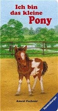 Cover: Ich bin das kleine Pony - Ravensburger