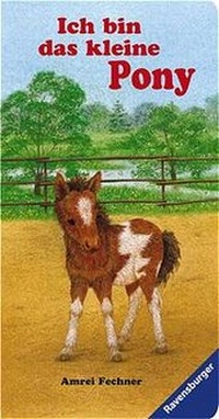 Enlarge image Cover: Ich bin das kleine Pony - Ravensburger