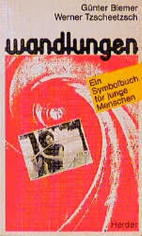Enlarge image Cover: Wandlungen - Verlag Herder