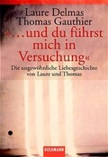 Cover: ... und du f&uuml;hrst mich in Versuchung - Goldmann