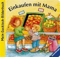 Enlarge image Cover: Einkaufen mit Mama - Ravensburger