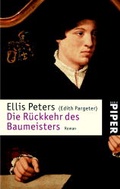 Cover: Die R&uuml;ckkehr des Baumeisters - Piper